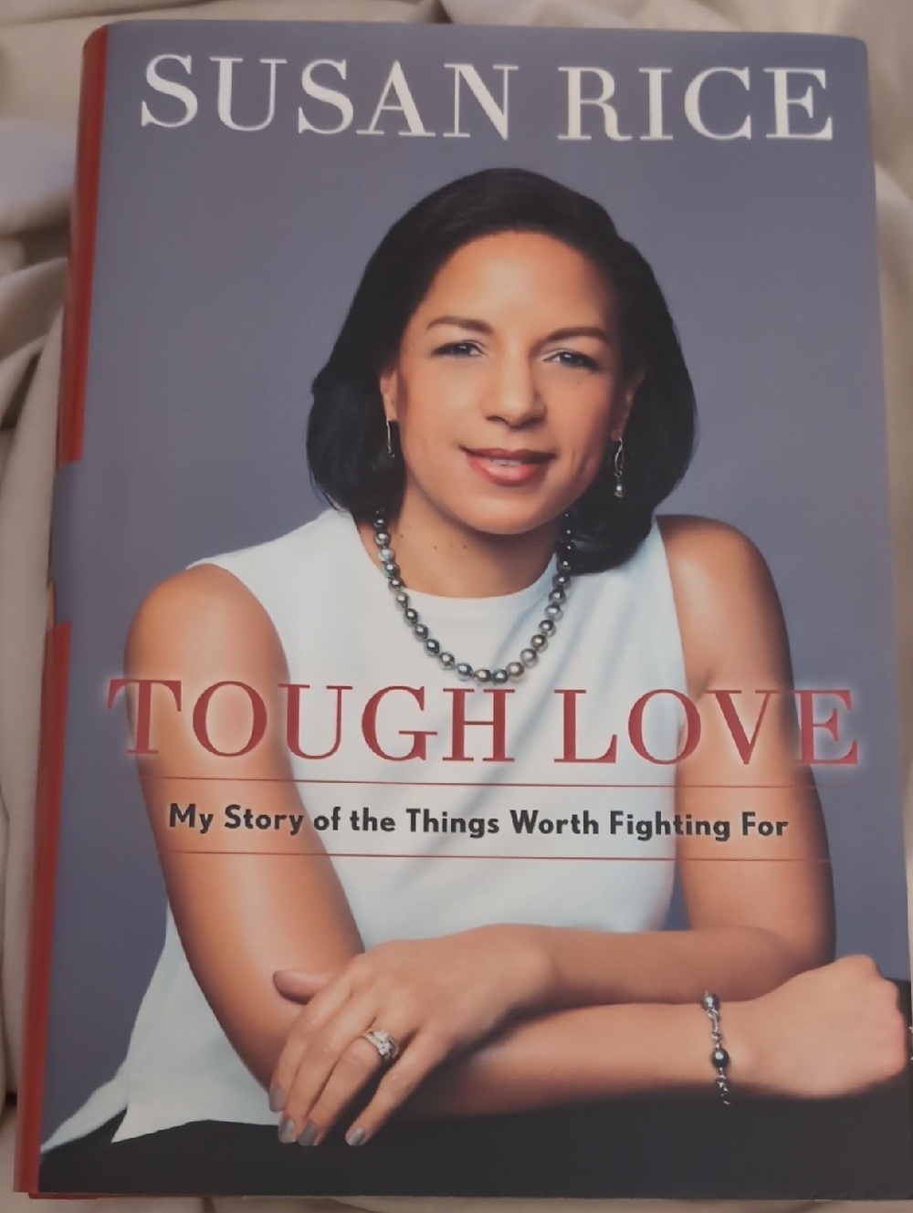 Susan Rice "Tough Love" Hardcover Book - White & Gray Cover